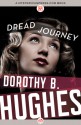 Dread Journey - Dorothy B. Hughes