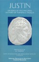 Justin: Epitome of the Philippic History of Pompeius Trogus - Marcus Junianus Justinus, J.C. Yardley, R. Develin