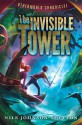 Otherworld Chronicles: The Invisible Tower - Nils Johnson-Shelton