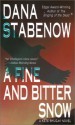 A Fine And Bitter Snow (Kate Shugak, #12) - Dana Stabenow