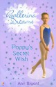 Poppy's Secret Wish - Ann Bryant