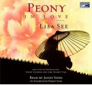 Peony In Love - Lisa See, Janet Song