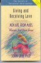 Giving and Receiving Love: Men Are from Mars, Women Are from Venus - John Gray