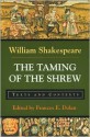 The Taming of the Shrew: Texts and Contexts (Bedford Shakespeare) - Frances E. Dolan, William Shakespeare