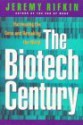 The Biotech Century - Jeremy Rifkin