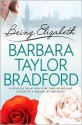 Being Elizabeth - Barbara Taylor Bradford