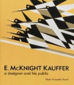 E. McKnight Kauffer: A Designer and His Public - Mark Haworth-Booth