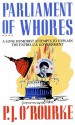 Parliament of Whores (Audio) - P.J. O'Rourke