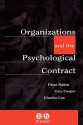 Organisations and the Psychological Contract: Managing People at Work - Peter Makin, Charles Cox, Cary L. Cooper