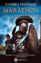 Marathon. La battaglia che ha cambiato la storia (eNewton Narrativa) (Italian Edition) - Andrea Frediani