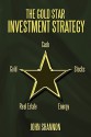 The Gold Star Investment Strategy - John Shannon