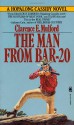 The Man from Bar-20: A Story of the Cow Country (Hopalong Cassidy) - Clarence E. Mulford