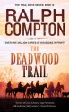 The Deadwood Trail - Ralph Compton