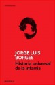 Historia Universal de la Infamia - Jorge Luis Borges