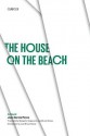 The House on the Beach - Juan Garcia Ponce, Margarita Vargas, Juan Bruce-Novoa