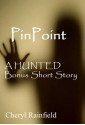 PinPoint: A HUNTED Bonus Short Story - Cheryl Rainfield