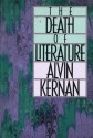 The Death of Literature - Alvin B. Kernan