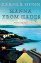 Manna from Hades A Cornish Mystery - Carola Dunn