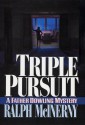 Triple Pursuit (Father Dowling Mysteries) - Ralph McInerny