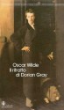 Il ritratto di Dorian Gray - Oscar Wilde, Raffaele Calzini