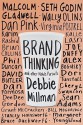 Brand Thinking and Other Noble Pursuits - Debbie Millman