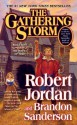 The Gathering Storm (Wheel of Time) - Robert Jordan, Brandon Sanderson