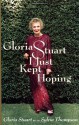 I Just Kept Hoping - Gloria Stuart