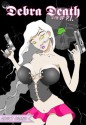 Debra Death The Pin-up P.I. (Adult Comic) - Alan Gandy, Bella Borden