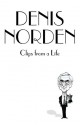 Clips from a Life - Denis Norden