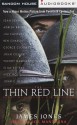 The Thin Red Line : Every Man Fights His Own War - James Jones