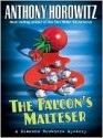 The Falcon's Malteser - Anthony Horowitz