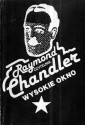 Wysokie okno - Raymond Chandler