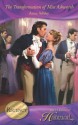 The Transformation of Miss Ashworth (Mills & Boon Historical) - Anne Ashley