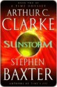 Sunstorm - Stephen Baxter, Arthur C. Clarke