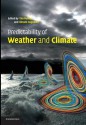 Predictability of Weather and Climate - Tim Palmer, Renate Hagedorn