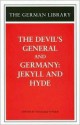 The Devil's General/Germany: Jekyll and Hyde (German Library) - Carl Zuckmayer, Sebastian Haffner, Ingrid Komar