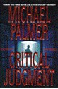 Critical Judgment - Michael Palmer, Richardson