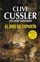 El Oro De Esparta - Clive Cussler, Grant Blackwood