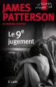 Le 9e jugement (Thrillers) (French Edition) - James Patterson, Maxine Paetro