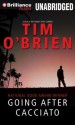 Going After Cacciato - Tim O'Brien, Kevin T. Collins