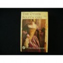 The Other Boleyn Girl - Philippa Gregory