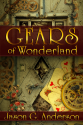 Gears of Wonderland - Jason G. Anderson