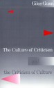 The Culture of Criticism and the Criticism of Culture - Giles B. Gunn