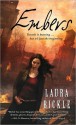 Embers (Anya Kalinczyk #1) - Laura Bickle