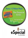 The Complete Idiot's Guide to the Financials Crisis Parts 1-3 Value Pack - Tom Gorman