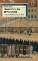 From Reich to Revolution: German History 1600-1806 - Peter H. Wilson