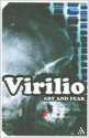 Art and Fear (Continuum Impacts) - Paul Virilio, Julie Rose