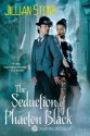 The Seduction of Phaeton Black - Jillian Stone