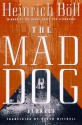 The Mad Dog: Stories - Heinrich Böll, Breon Mitchell