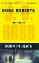 Born in Death (In Death, #23) - J.D. Robb